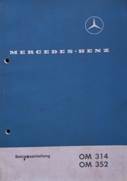 Mercedes-Benz OM 314 OM 352 Diesel 1969 Betriebsanleitung (0795)